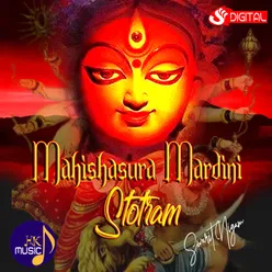 Mahishasura Mardini Stotram